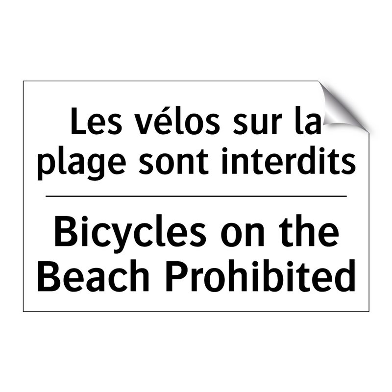 Les vélos sur la plage sont interdits /.../ - Bicycles on the Beach Prohibited /.../