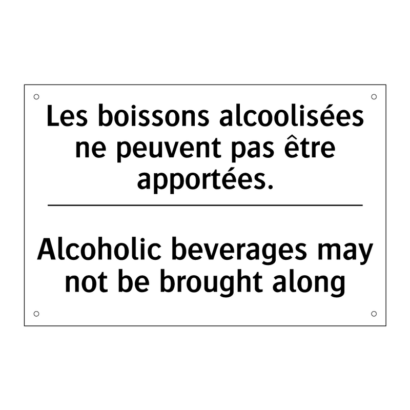 Les boissons alcoolisées ne peuvent  /.../ - Alcoholic beverages may not be  /.../