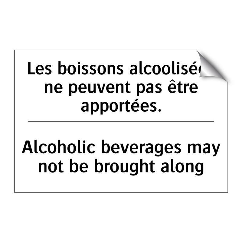 Les boissons alcoolisées ne peuvent  /.../ - Alcoholic beverages may not be  /.../
