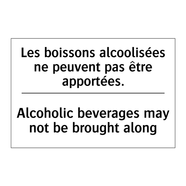 Les boissons alcoolisées ne peuvent  /.../ - Alcoholic beverages may not be  /.../