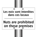 Les noix sont interdites dans  /.../ - Nuts are prohibited on these premises /.../