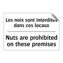 Les noix sont interdites dans  /.../ - Nuts are prohibited on these premises /.../