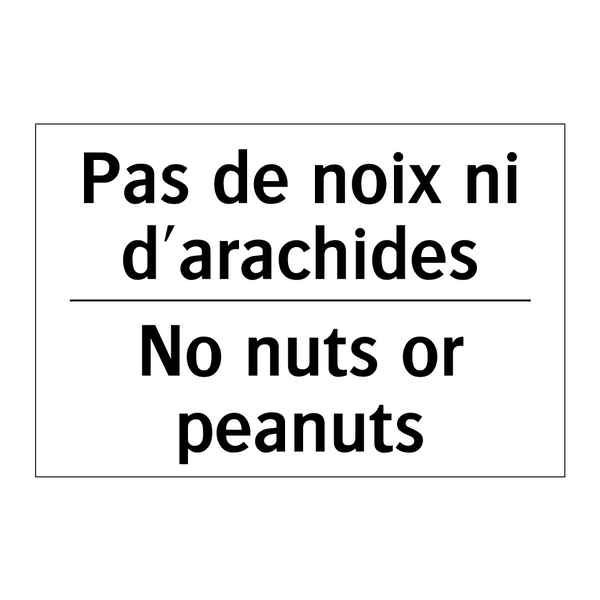 Pas de noix ni d'arachides - No nuts or peanuts