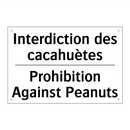 Interdiction des cacahuètes - Prohibition Against Peanuts