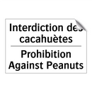 Interdiction des cacahuètes - Prohibition Against Peanuts