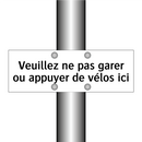 Veuillez ne pas garer ou appuyer de vélos ici