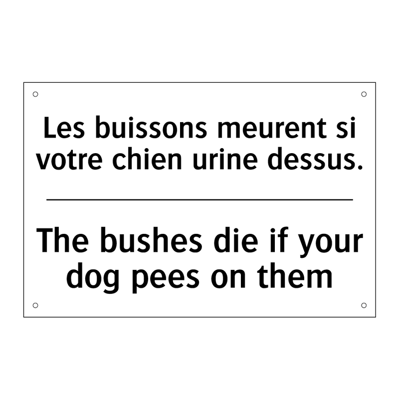 Les buissons meurent si votre  /.../ - The bushes die if your dog pees  /.../