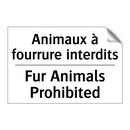 Animaux à fourrure interdits - Fur Animals Prohibited