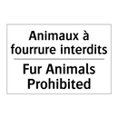Animaux à fourrure interdits - Fur Animals Prohibited