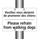 Veuillez vous abstenir de promener  /.../ - Please refrain from walking dogs /.../