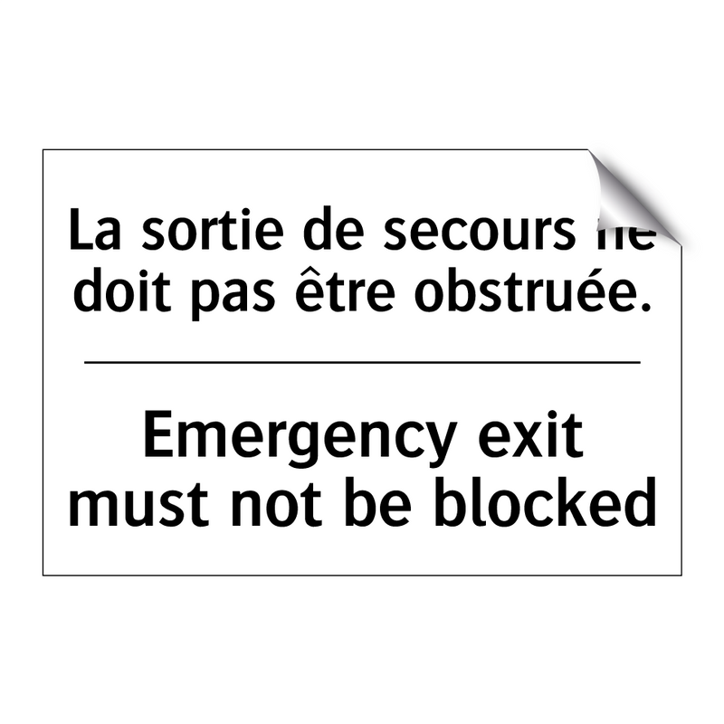 La sortie de secours ne doit pas  /.../ - Emergency exit must not be blocked /.../