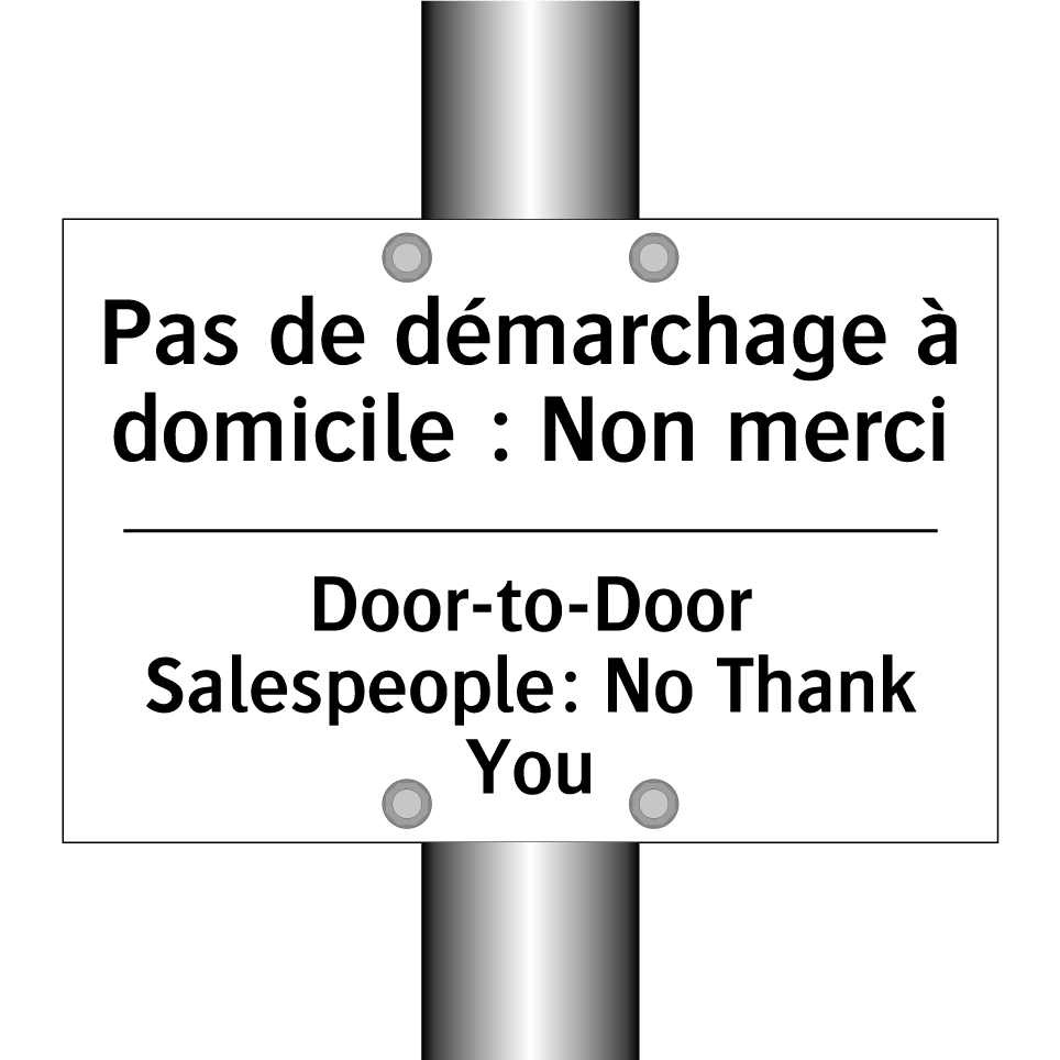 Pas de démarchage à domicile :  /.../ - Door-to-Door Salespeople: No Thank  /.../