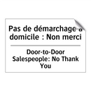 Pas de démarchage à domicile :  /.../ - Door-to-Door Salespeople: No Thank  /.../