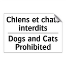 Chiens et chats interdits - Dogs and Cats Prohibited