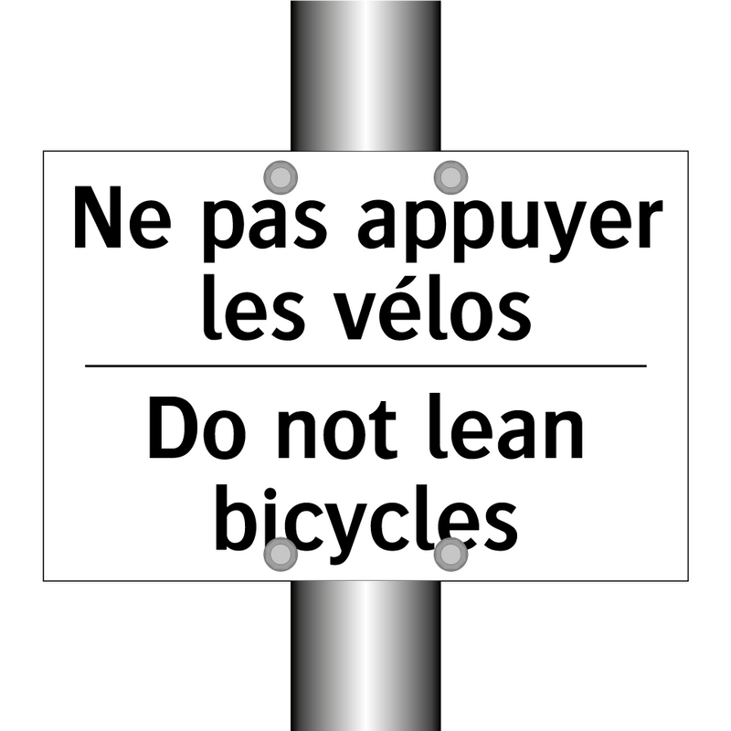 Ne pas appuyer les vélos - Do not lean bicycles