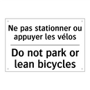 Ne pas stationner ou appuyer les  /.../ - Do not park or lean bicycles