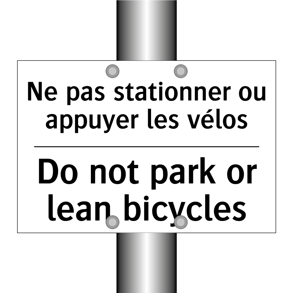 Ne pas stationner ou appuyer les  /.../ - Do not park or lean bicycles