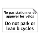 Ne pas stationner ou appuyer les  /.../ - Do not park or lean bicycles