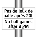 Pas de jeux de balle après 20h - No ball games after 8 PM
