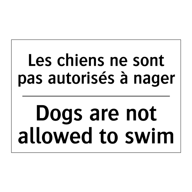 Les chiens ne sont pas autorisés  /.../ - Dogs are not allowed to swim