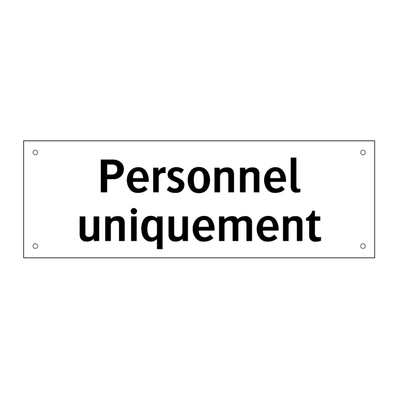 Personnel uniquement