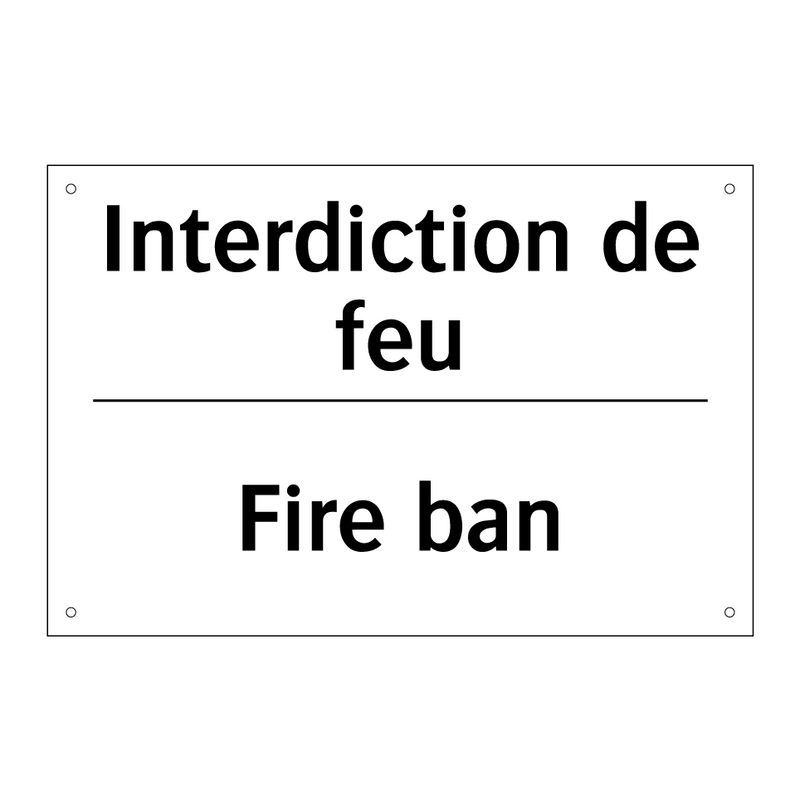 Interdiction de feu - Fire ban