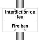 Interdiction de feu - Fire ban