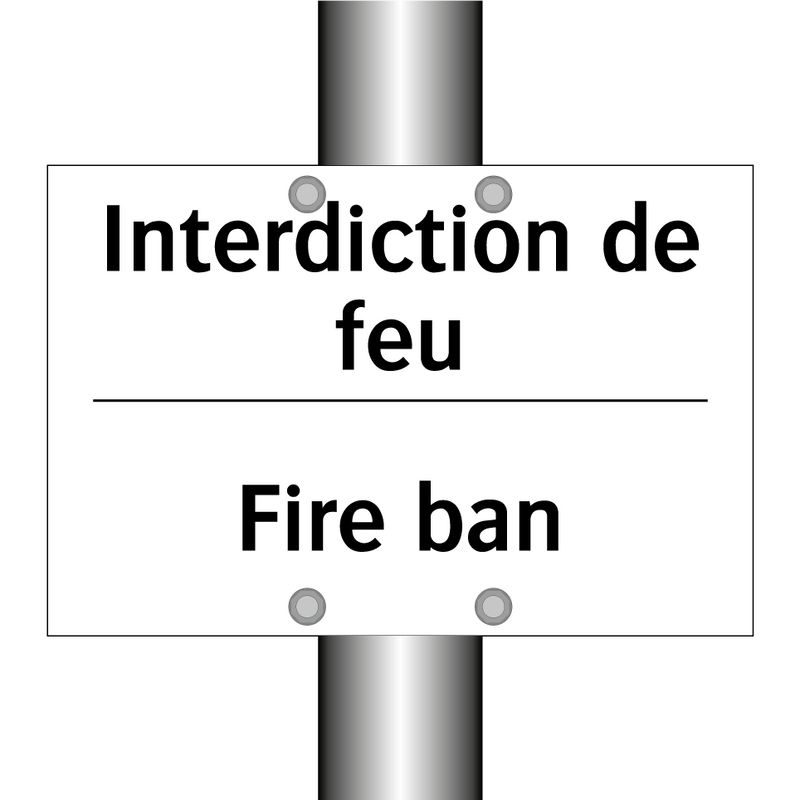 Interdiction de feu - Fire ban