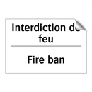 Interdiction de feu - Fire ban