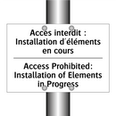 Accès interdit : Installation  /.../ - Access Prohibited: Installation  /.../