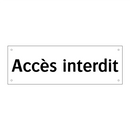Accès interdit