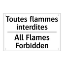 Toutes flammes interdites - All Flames Forbidden