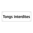 Tongs interdites