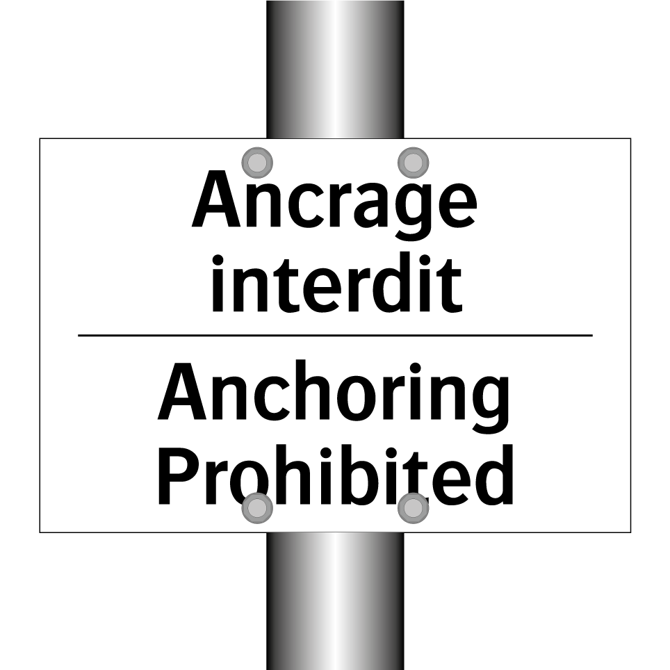 Ancrage interdit - Anchoring Prohibited