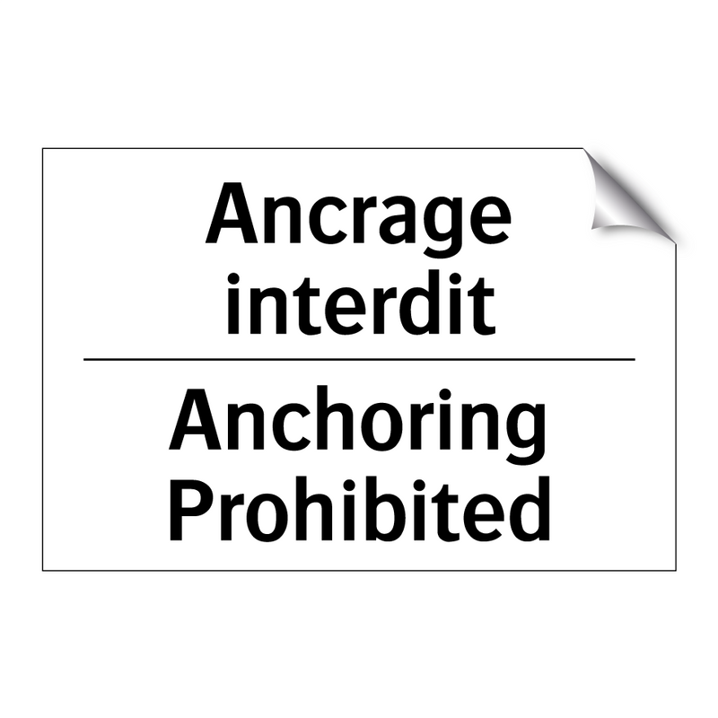 Ancrage interdit - Anchoring Prohibited