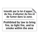 Interdit par la loi d'apporter  /.../ - Prohibited by law to bring fire,  /.../