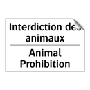 Interdiction des animaux - Animal Prohibition