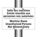 Salle des machines Entrée interdite  /.../ - Machine Room Unauthorized Persons  /.../