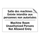 Salle des machines Entrée interdite  /.../ - Machine Room Unauthorized Persons  /.../