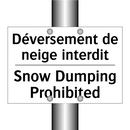 Déversement de neige interdit - Snow Dumping Prohibited