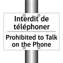 Interdit de téléphoner - Prohibited to Talk on the Phone /.../