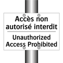 Accès non autorisé interdit - Unauthorized Access Prohibited