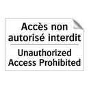 Accès non autorisé interdit - Unauthorized Access Prohibited