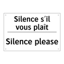 Silence s'il vous plaît - Silence please