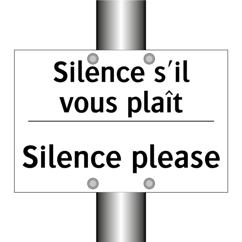 Silence s'il vous plaît - Silence please