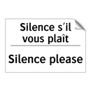 Silence s'il vous plaît - Silence please