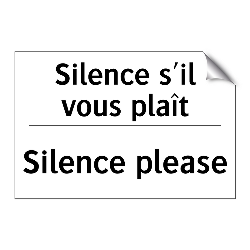 Silence s'il vous plaît - Silence please