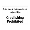 Pêche à l'écrevisse interdite - Crayfishing Prohibited