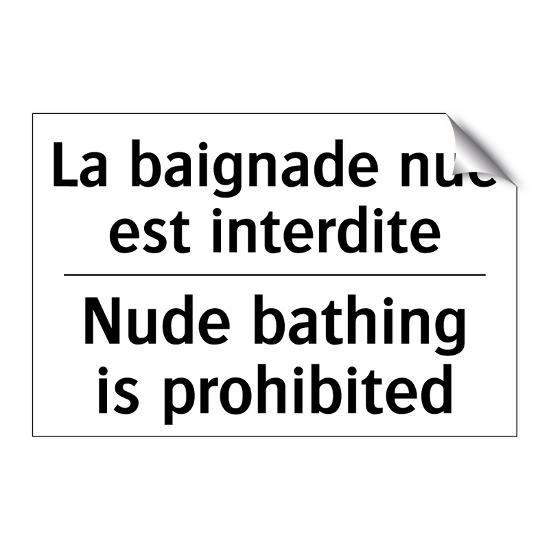La baignade nue est interdite - Nude bathing is prohibited