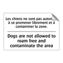 Les chiens ne sont pas autorisés  /.../ - Dogs are not allowed to roam free  /.../